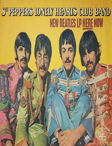 Original &lsquo;Sgt. Pepper&rsquo;s Lonely Hearts Club Band&rsquo; promotional poster. The BEATLES.