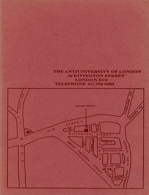 Item #41358 THE ANTI-UNIVERSITY OF LONDON. Course Catalogue - Spring Quarter.