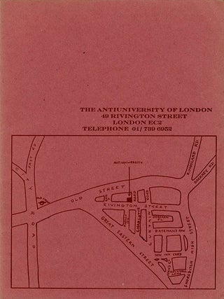 Item #41358 THE ANTI-UNIVERSITY OF LONDON. Course Catalogue - Spring Quarter
