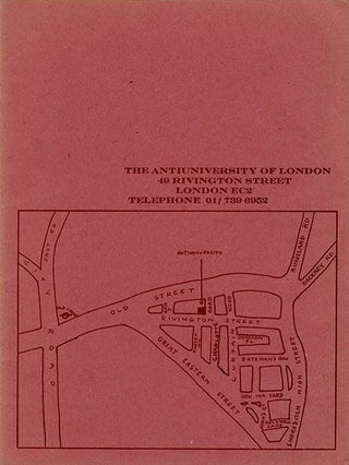 Item #41358 THE ANTI-UNIVERSITY OF LONDON. Course Catalogue - Spring Quarter