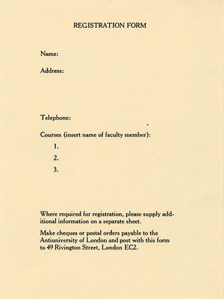 THE ANTI-UNIVERSITY OF LONDON. Course Catalogue - Spring Quarter.