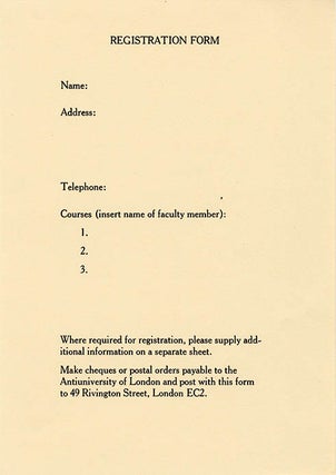 THE ANTI-UNIVERSITY OF LONDON. Course Catalogue - Spring Quarter.